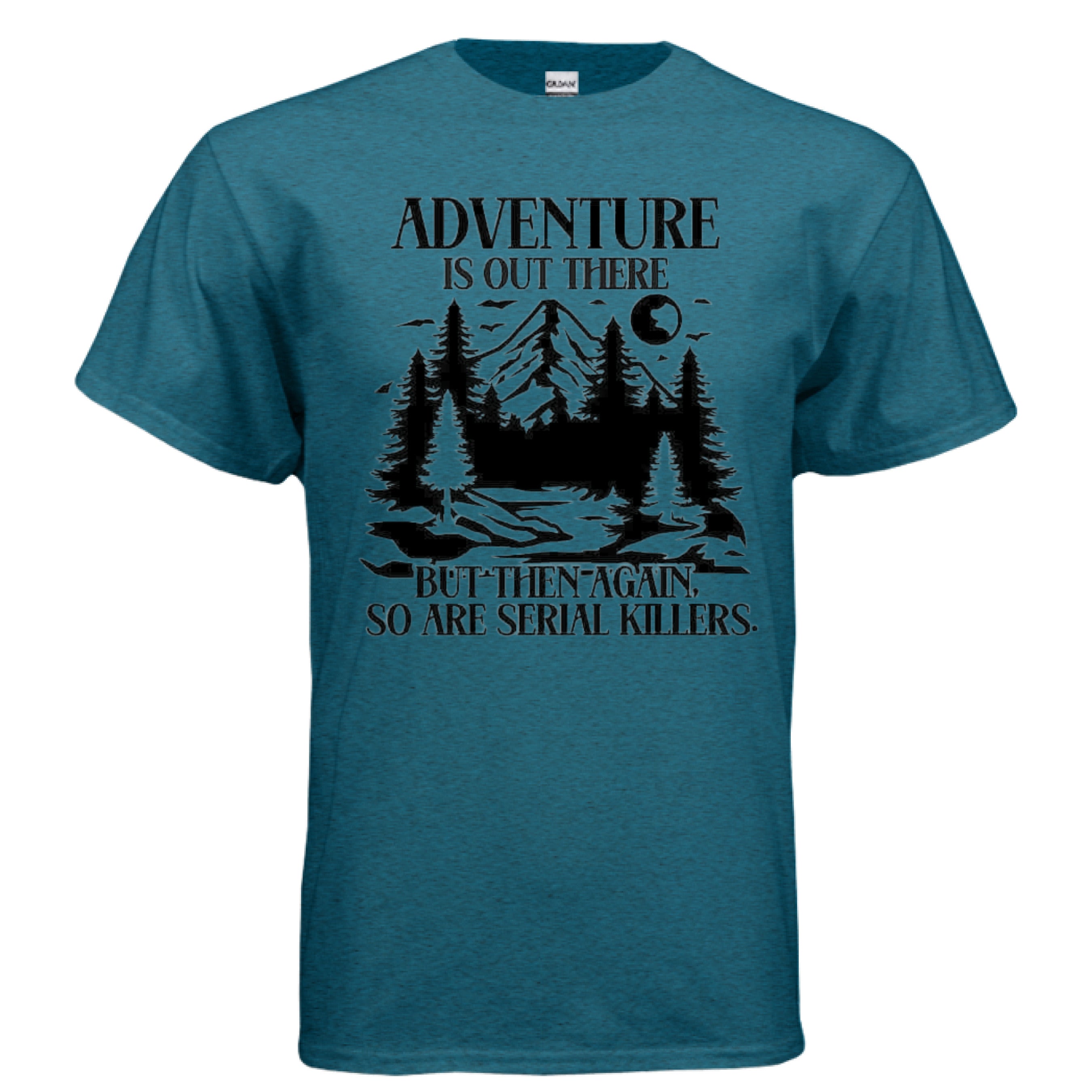 Adventure Is Out There – GFY Creations LLC