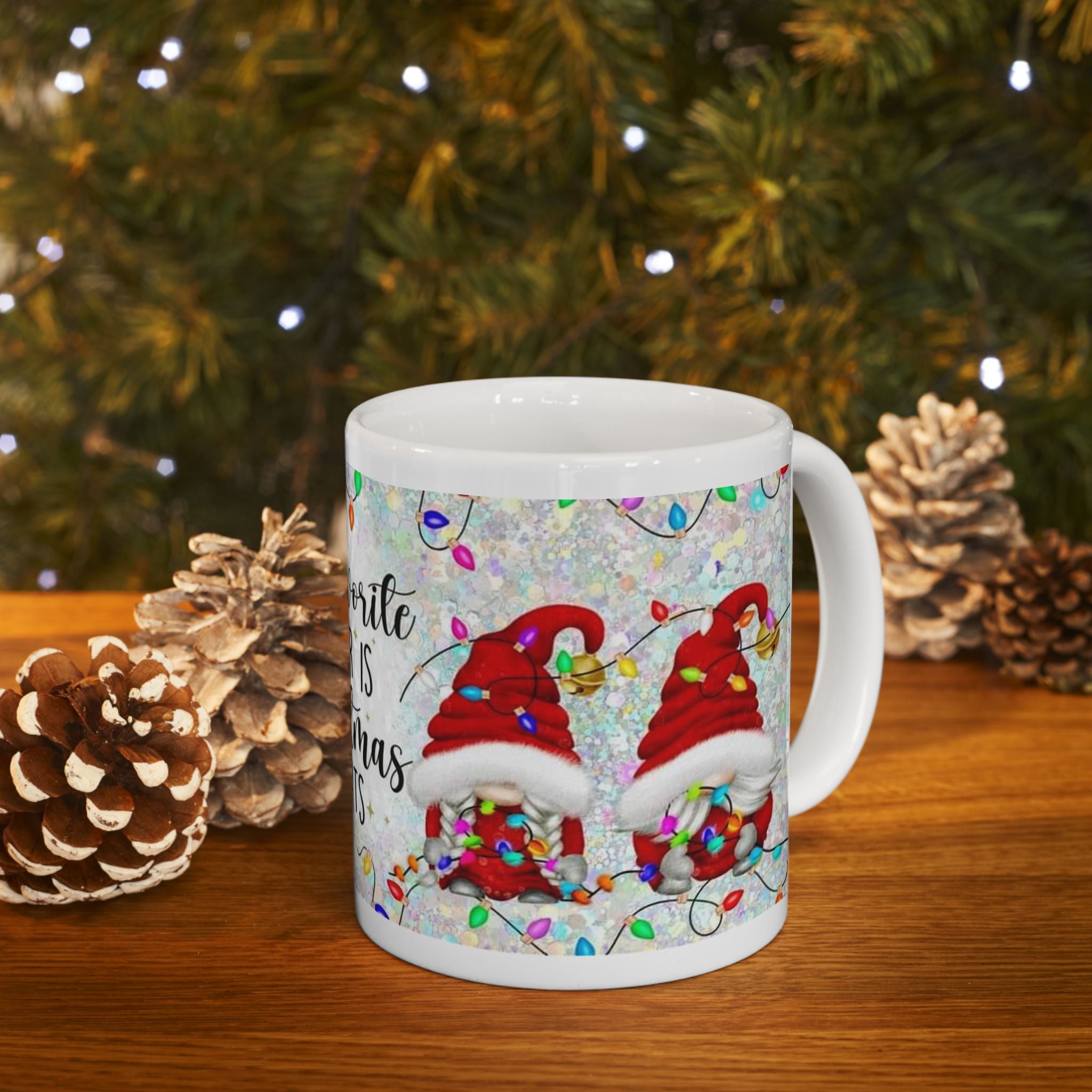 Christmas Lights Mug — "My Favorite Color Is Christmas Lights" Holiday Coffee Cup (11oz/15oz)