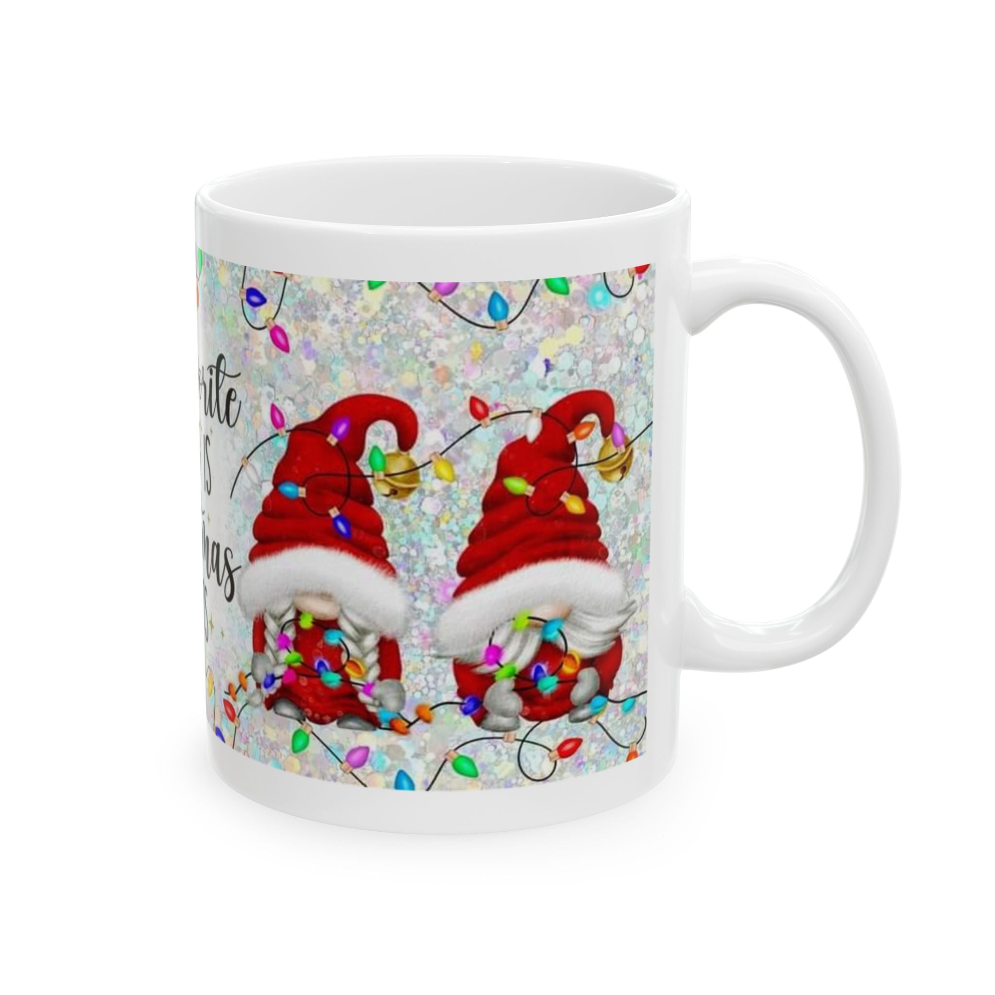 Christmas Lights Mug — "My Favorite Color Is Christmas Lights" Holiday Coffee Cup (11oz/15oz)